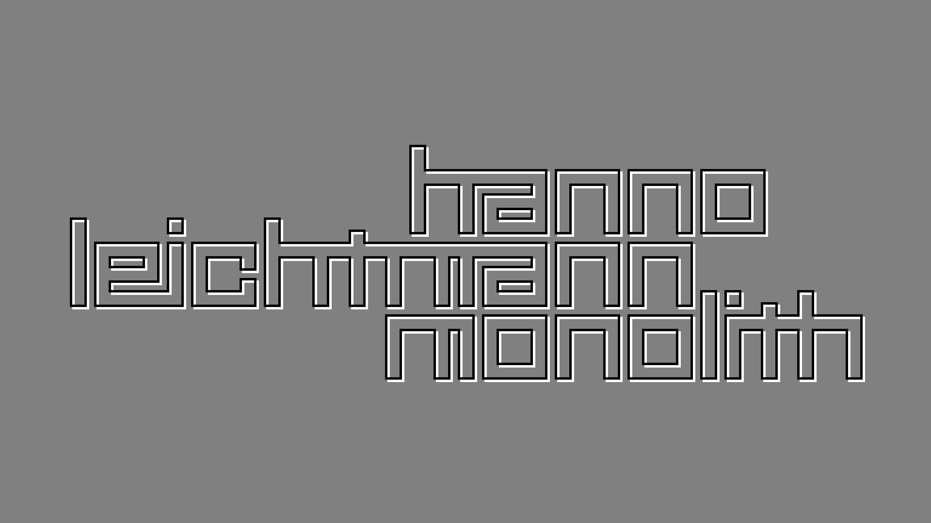 2021-02-26 Monolith - Hanno Leichtmann (Digitaler Mix)