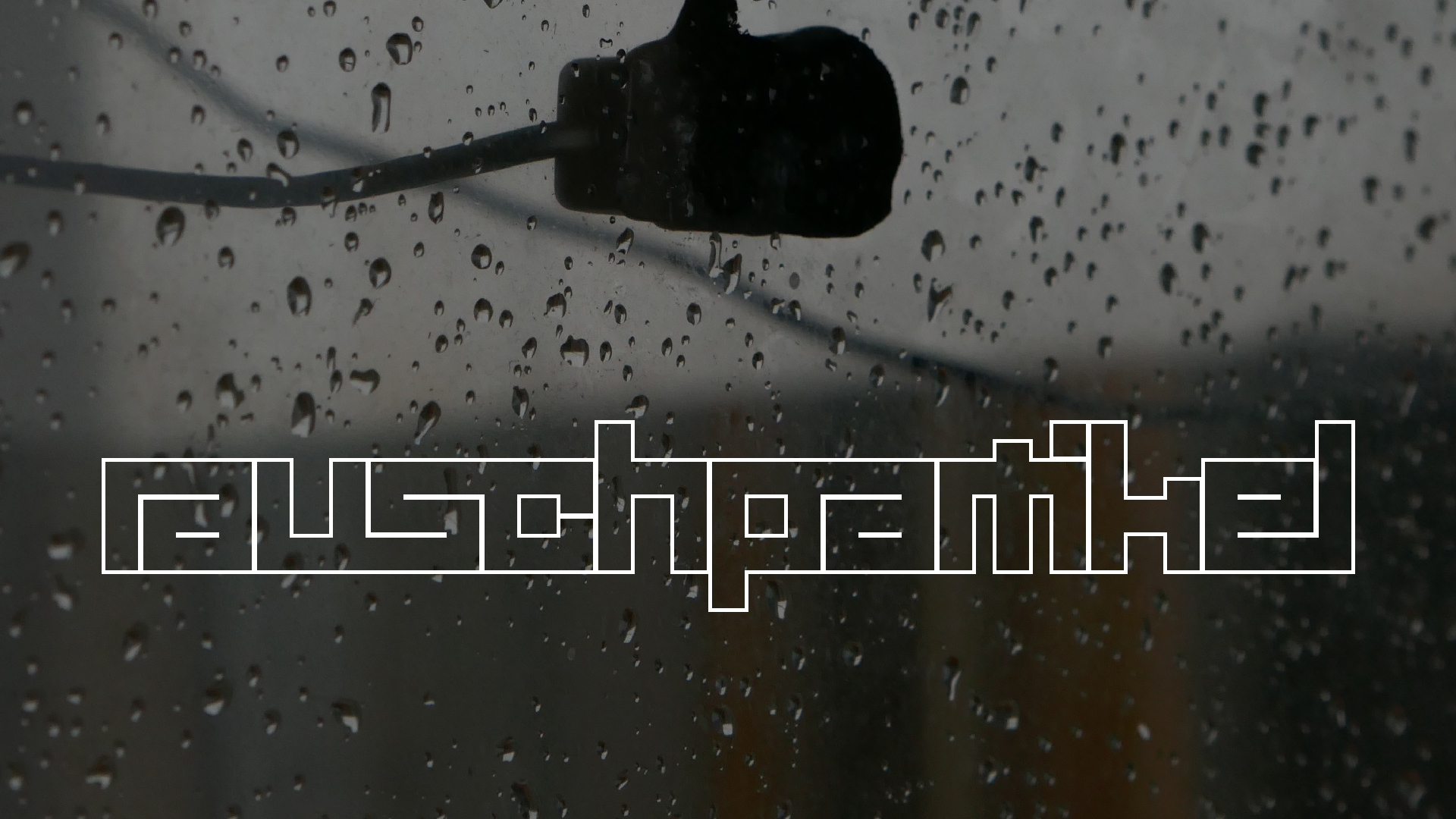 2022-02-16 Das Kleine Regen Rhythmus Orchester (Fensterglas einfach, im Bilderrahmen, III) (Audio, Video)
