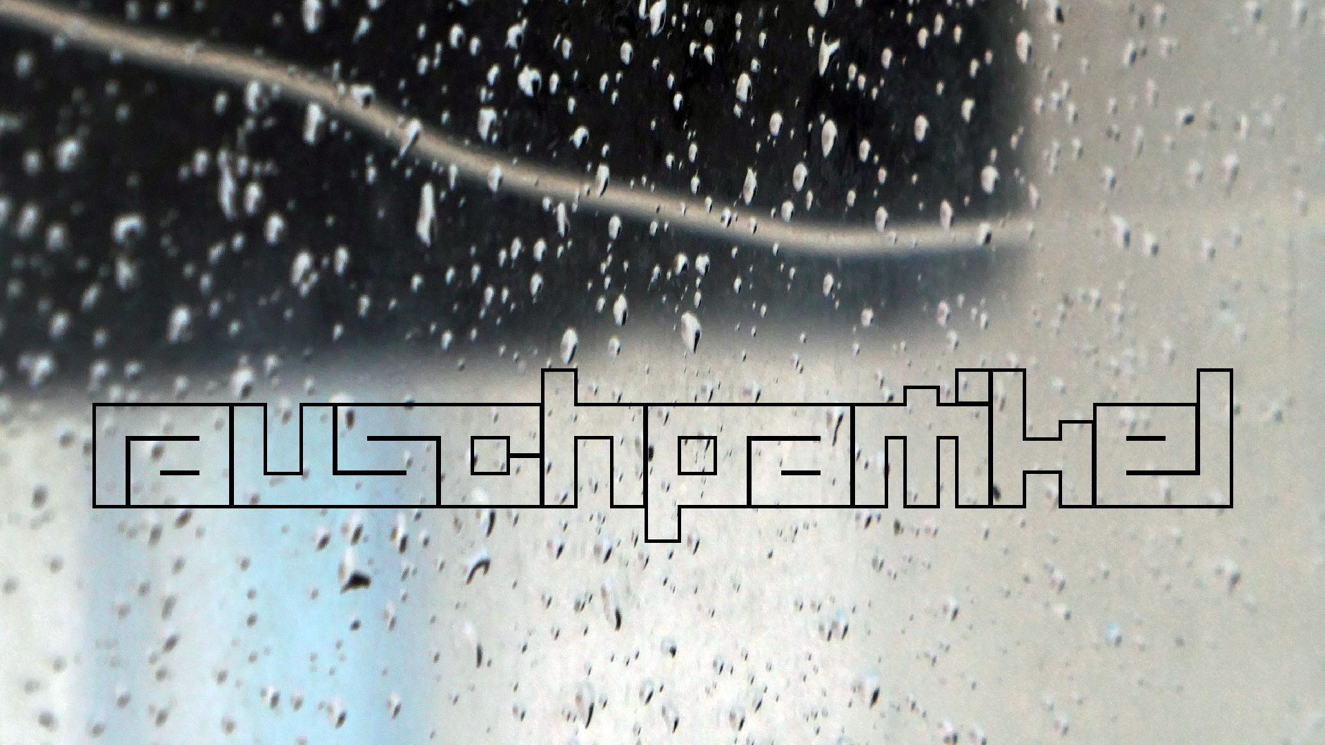 2022-02-16 Das Kleine Regen Rhythmus Orchester (Fensterglas einfach, im Bilderrahmen, III) (Audio, Video)
