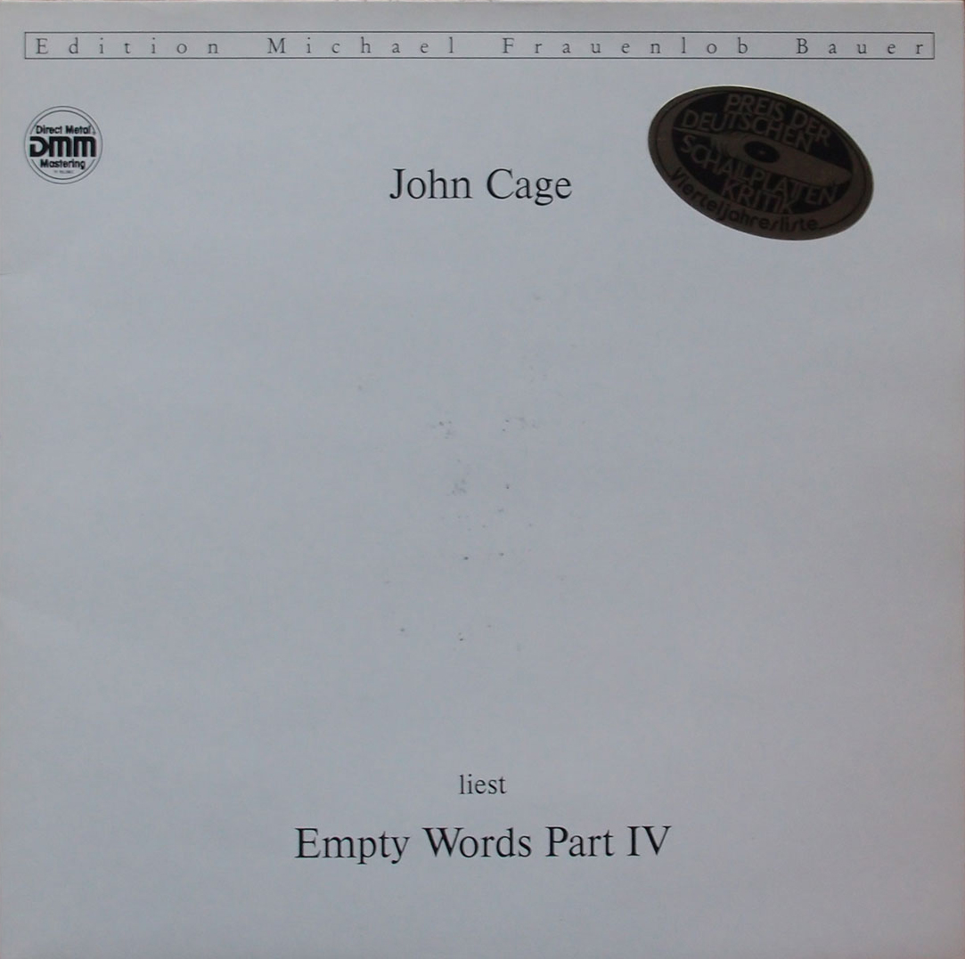John Cage  - Empty Words IV